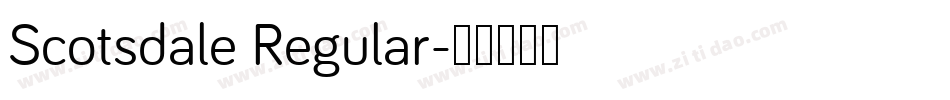 Scotsdale Regular字体转换